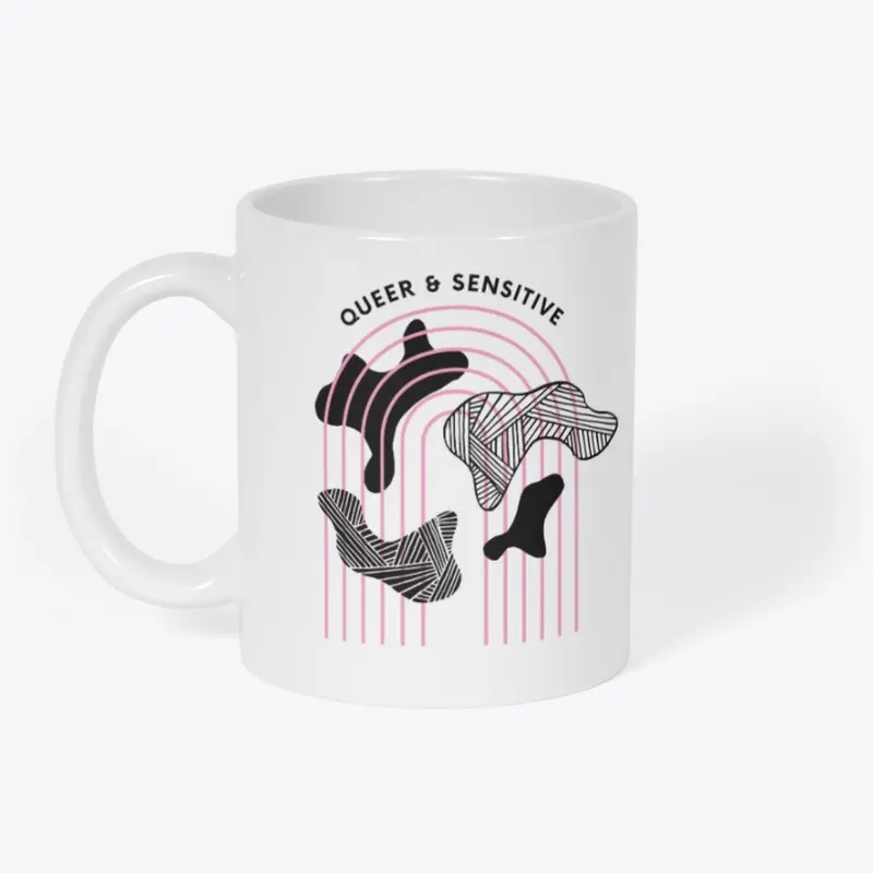 Queer, Sensitive & Powerful Mug